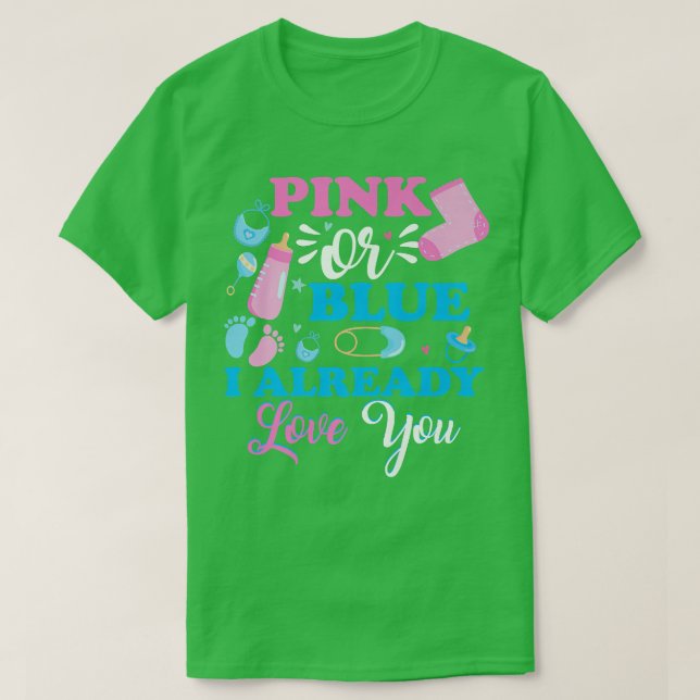 Rosa oder blau Ich habe schon Liebe Sie Mädchen Ge T-Shirt (Design vorne)