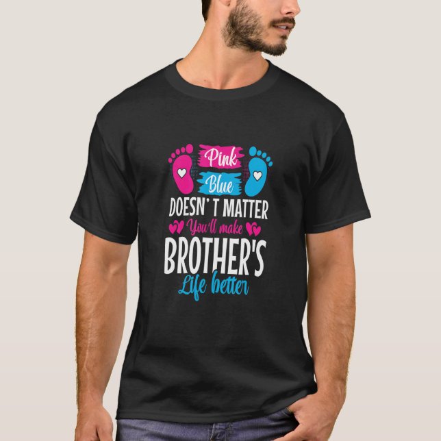 Rosa oder Blau macht Brüder zu einem besseren Gesc T-Shirt (Vorderseite)