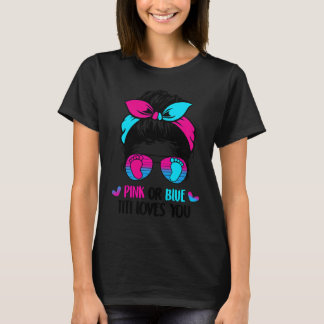 Rosa oder Blau Titi liebt dich Unordentlicher Dutt T-Shirt