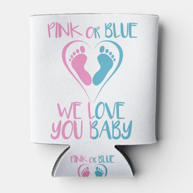 Rosa oder blau Wir Lieben Sie Baby Geschlecht offe Dosenkühler (Vorderseite)