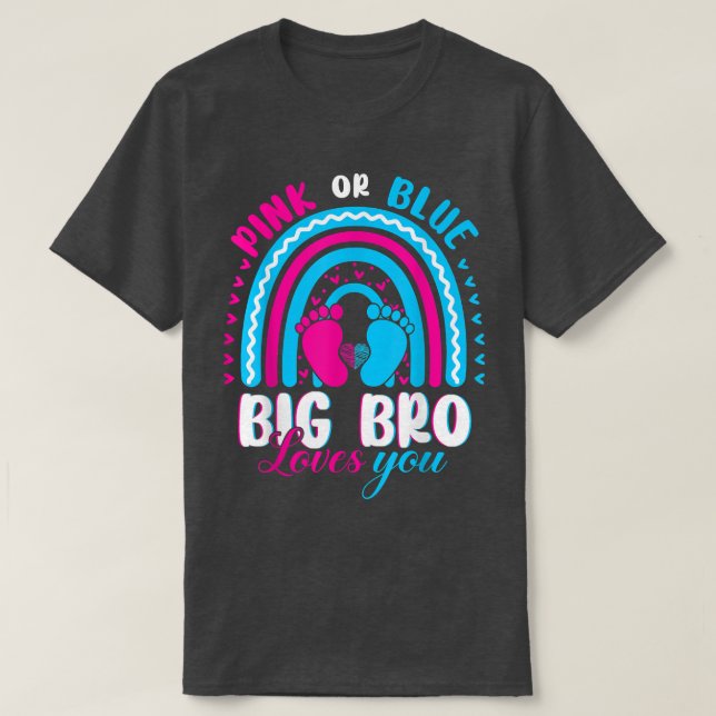 Rosa oder blaue Big Brother Lieben, die Sie Geschl T-Shirt (Design vorne)