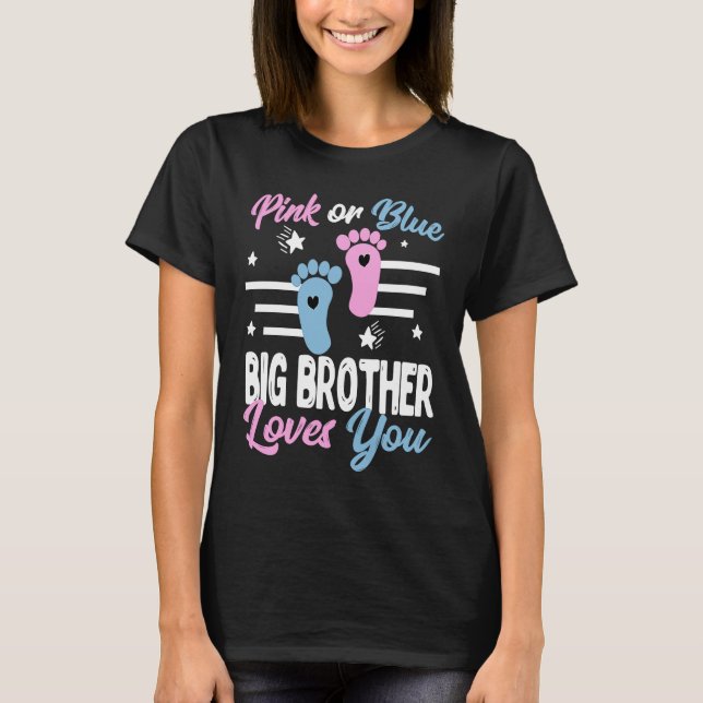 Rosa oder blaue Big Brother Lieben Ihr Geschlecht  T-Shirt (Vorderseite)