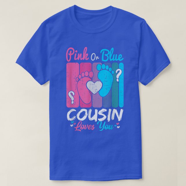 Rosa oder blaue Cousin Lieben Sie Geschlecht offen T-Shirt (Design vorne)