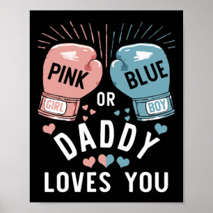 Rosa oder blaue Daddy Lieben, die Sie Boxing Gende Poster