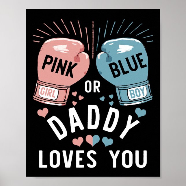 Rosa oder blaue Daddy Lieben, die Sie Boxing Gende Poster (Vorne)