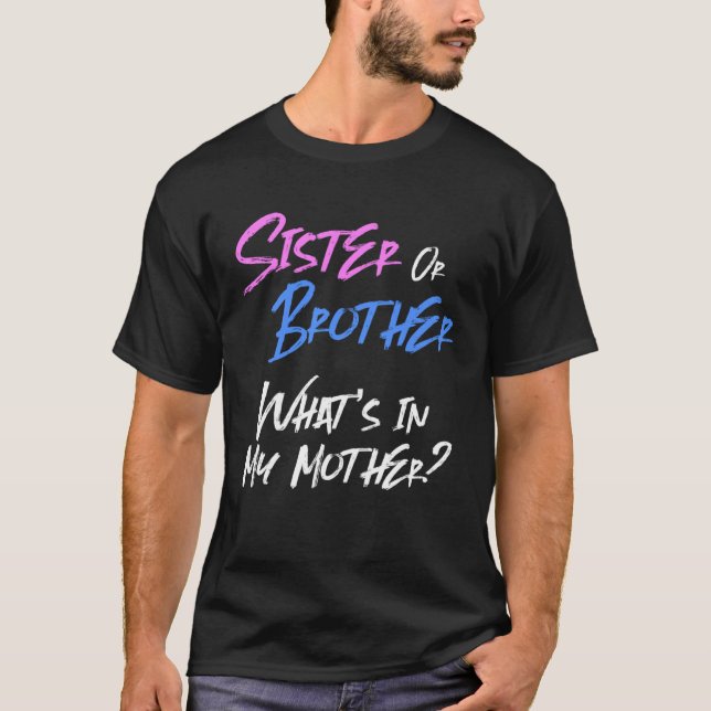 Rosa oder blaue Geschlechtsoffenbarung für Geschwi T-Shirt (Vorderseite)
