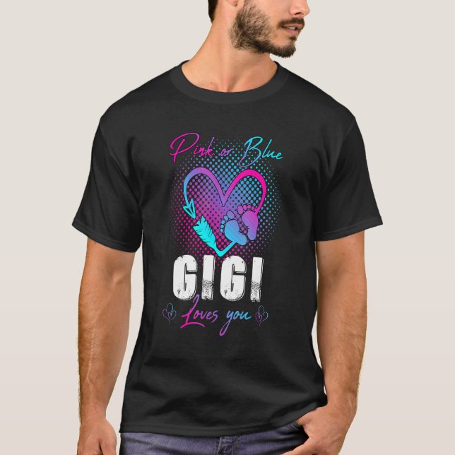 Rosa oder blaue Gigi Lieben Sie Baby Geschlecht ze T-Shirt (Vorderseite)