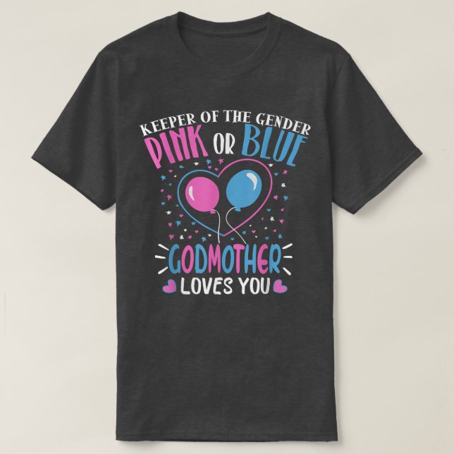 Rosa oder blaue Godmaterinnen Lieben Sie Geschlech T-Shirt (Design vorne)