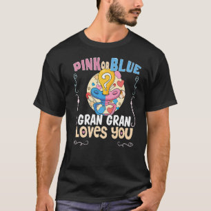 Rosa oder blaue Gran Gran Lieben Ihr bestes Oma je T-Shirt