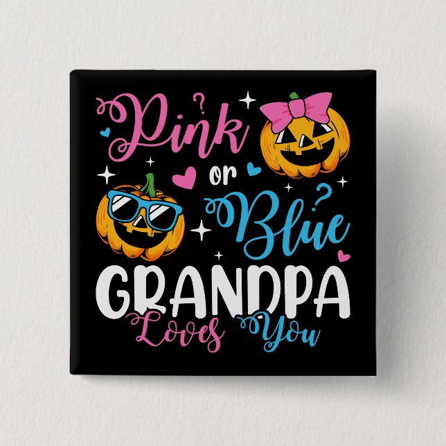 Rosa oder blaue Grandpa-Lieben, die Sie pumpen Bab Button (Vorderseite)