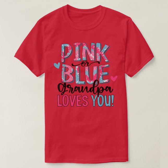 Rosa oder blaue Grandpa-Lieben Sie Gefärbte Krawat T-Shirt (Design vorne)
