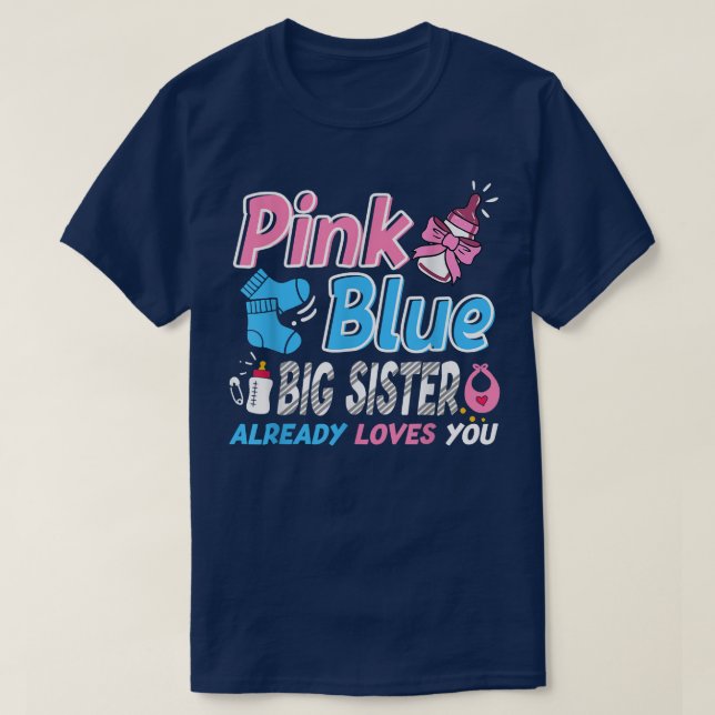 Rosa oder blaue, große Lieben, die Sie Baby Geschl T-Shirt (Design vorne)