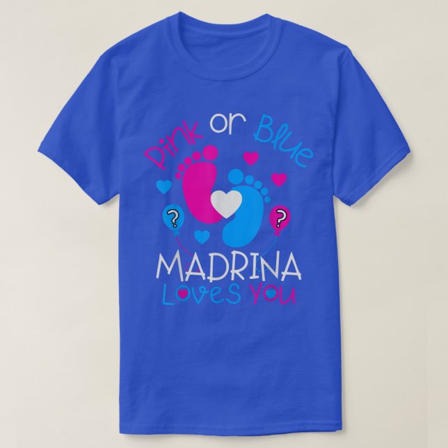 Rosa oder blaue Madrina Lieben YouBaby Gender Reve T-Shirt (Design vorne)