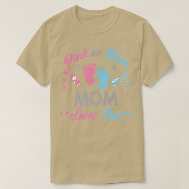 Rosa oder blaue Mama Lieben, die Sie Geschlecht ze T-Shirt (Design vorne)