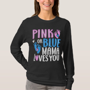 Rosa oder blaue Mama-Lieben Sie Geschlecht zeigen T-Shirt