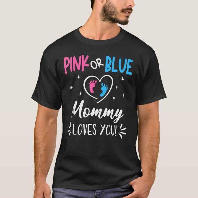 Rosa oder blaue Mami-Lieben Sie Geschlecht zeigen  T-Shirt (Vorderseite)