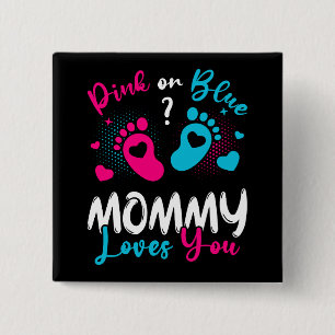 Rosa oder blaue Mommy-Lieben Button