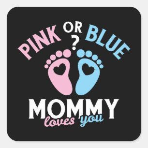 Rosa oder blaue Mommy-Lieben, die Sie nach Geschle Quadratischer Aufkleber