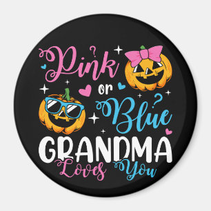 Rosa oder blaue Oma Lieben, die Sie Pumpkin Baby C Magnet