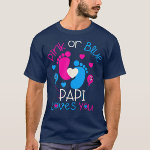 Rosa oder blaue Papi-Lieben Ihr Baby Geschlecht ze T-Shirt