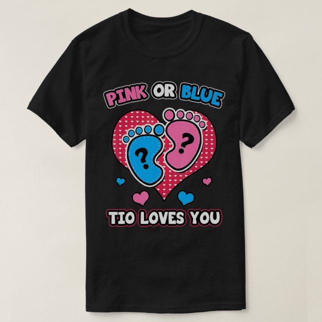Rosa oder blaue Tio Lieben, die Sie Geschlecht off T-Shirt (Design vorne)