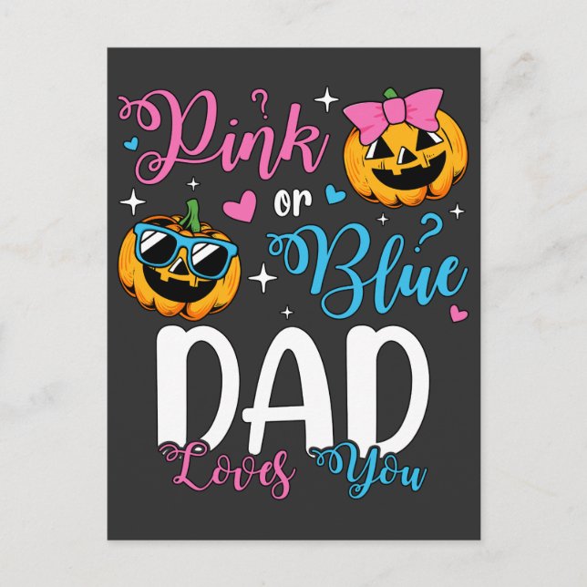 Rosa oder blaue Vater-Lieben, die Sie Pumpkin Baby Postkarte (Vorderseite)