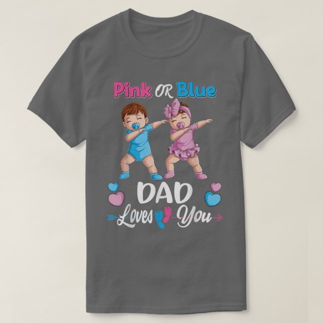 Rosa oder blaue Vater Lieben Sie Baby Geschlecht z T-Shirt (Design vorne)