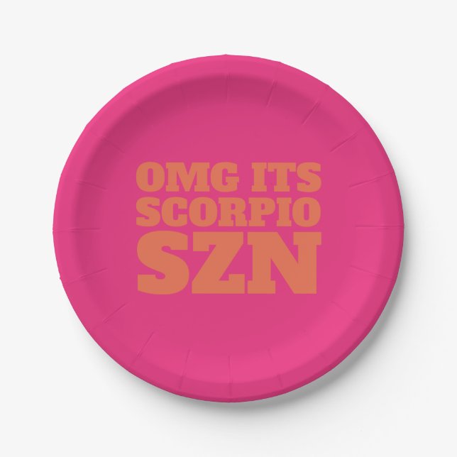 Rosa Orange OMG Es ist Scorpio SZN Cool Pappteller (Vorderseite)