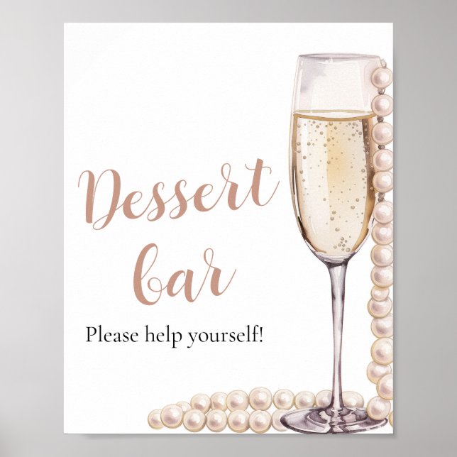 Rosa Perlen und Prosecco Dessert Bar Sign Poster (Vorne)