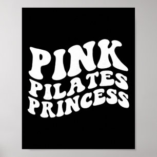 Rosa Pilates Prinzessin Ästhetik Geist Körper Yoga Poster