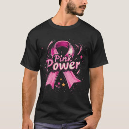 Rosa Power Brustkrebs Bewusstsein T-Shirt