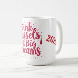 Rosa Quasten und große Träume - Abschluss Kaffeetasse