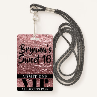 Rosa Rose Gold Chrome Shine Sweet 16 VIP Pass Ausweis