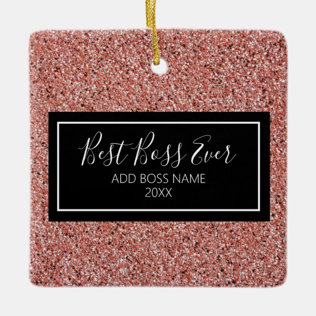Rosa Rose Gold Glitzer Bester Boss je Personalisie Keramikornament (Vorderseite)