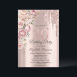 Rosa Roses Glitzer Tropfen Rose Gold 30. Geburtsta Einladung<br><div class="desc">Moderne,  schicke und glamouröse Rose Gold Glitzer Tropfen und Rose auf einer Rose goldenen Hintergrund.</div>