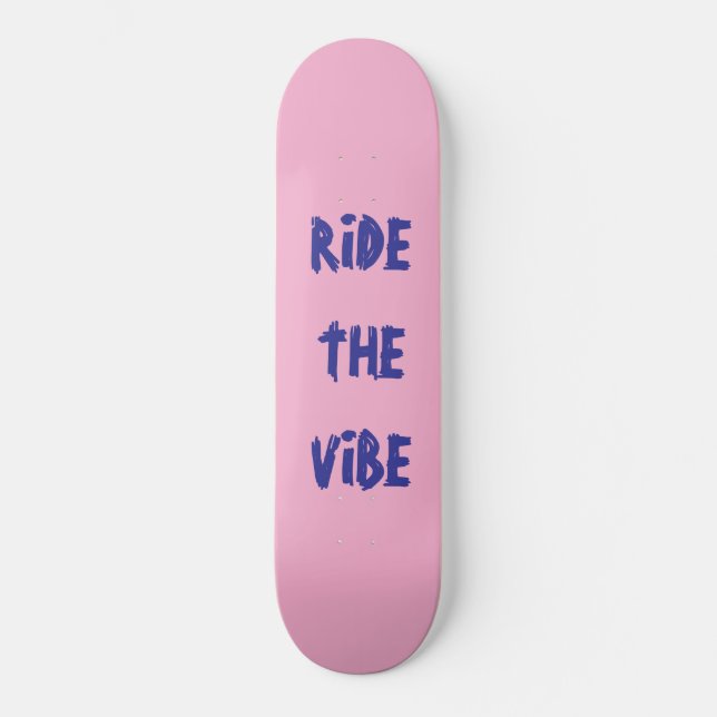 Rosa Skateboard (Vorderseite)