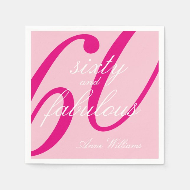 Rosa Skript Sechzig und Fantastisch 60. Geburtstag Serviette (Vorderseite)