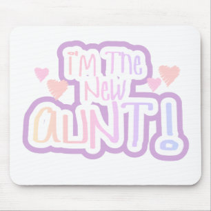 Rosa Text bin ich die neue Tante Mousepad