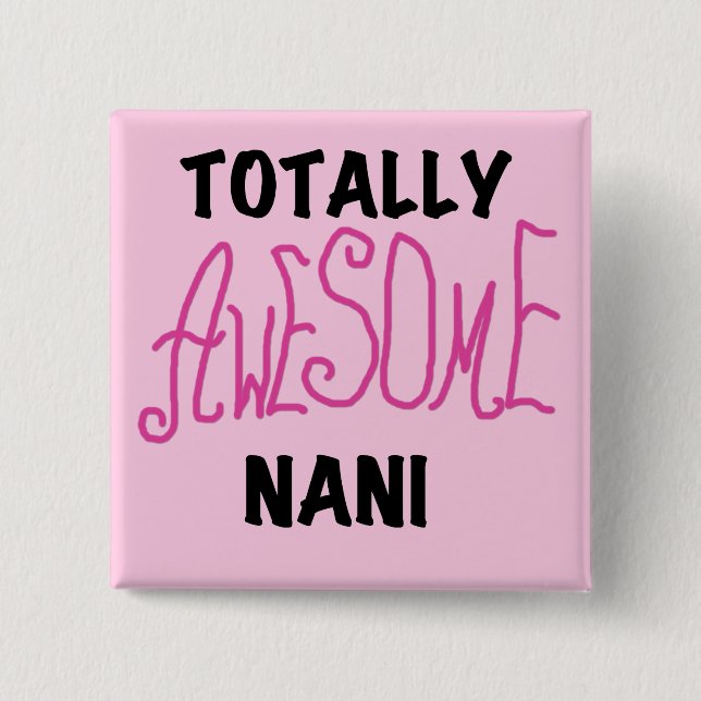 Rosa total fantastische Nani T - Shirts und Button (Vorderseite)