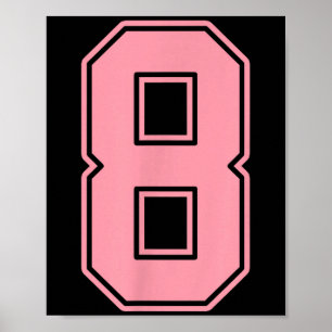 Rosa Trikot Nummer 8 Spieler Uniform #8  Poster