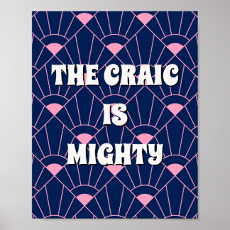 Rosa und blaues irisches Poster The craic is might