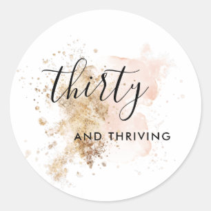 Rosa und Gold 30 und Thriving Runder Aufkleber
