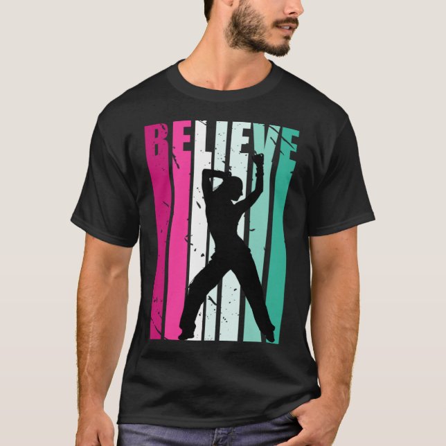 Rosa und grüne Motivierend Mädchen Tanz glauben Cu T-Shirt (Vorderseite)