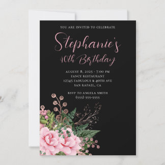 Rosa und Rose Gold Floral 40. Geburtstag Schwarz Einladung