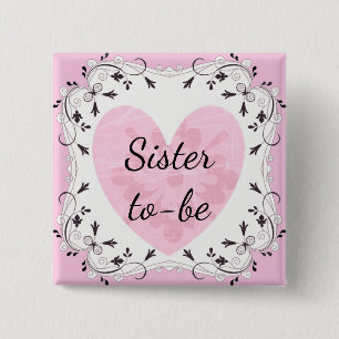Rosa und schwarze "Bald Schwester" Baby Shower But Button