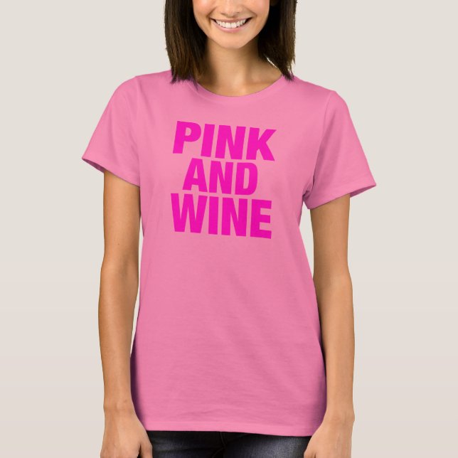 Rosa und Wein T-Shirt (Vorderseite)