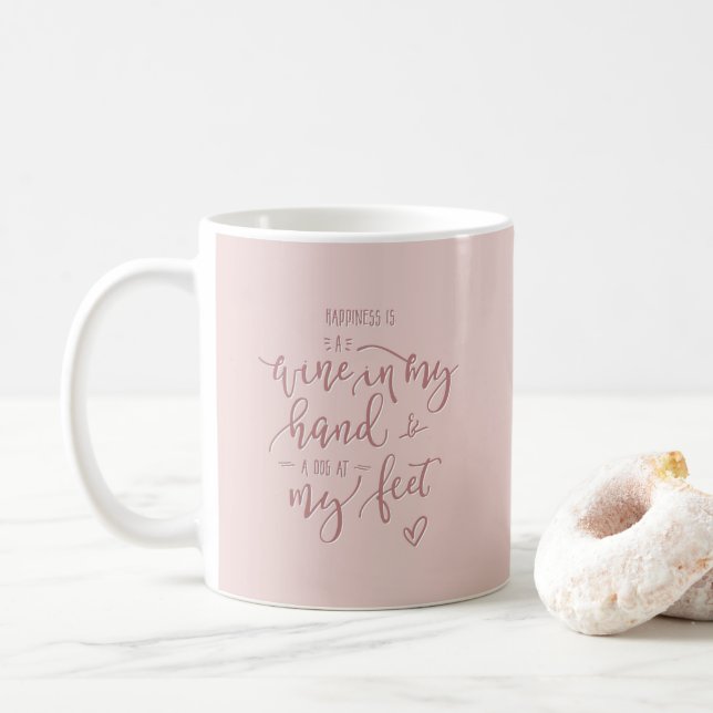 Rosa Weinangebot Dog-Zitat Hand-Buchstaben Kaffeetasse (Mit Donut)