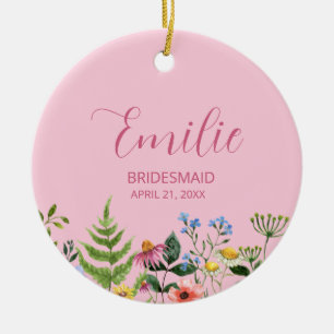 Rosa Wildblume Bridesmaid Keramik Ornament