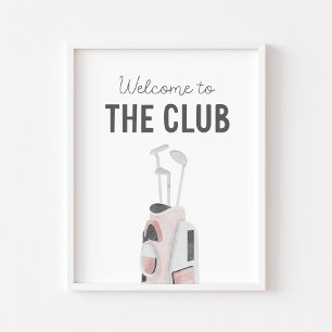 Rosa Willkommen-im-Club-Golf-Kinderzimmerplakat Poster