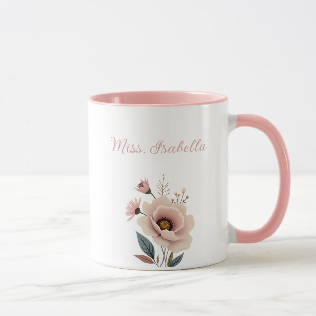 Rosa zwingt mich nicht dazu, meine Lehrerstimme zu Tasse (Rechts)